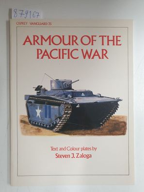 Armour of the Pacific War : Vanguard Series 35 :