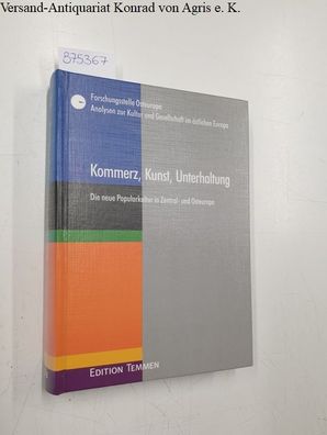 Bock, Ivo (Herausgeber): Kommerz, Kunst, Unterhaltung : die neue Popularkultur in Zen