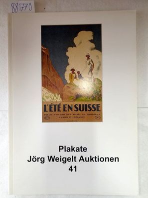 Plakate : Jörg Weigelt Auktionen 41 :