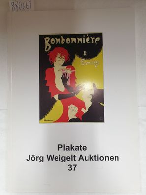 Plakate : Jörg Weigelt Auktionen 37 :