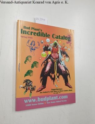 Plant, Bud: Bud Plant´s Incredible Catalog , Spring 2000