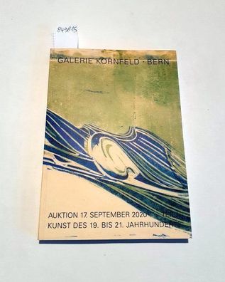 Galerie Kornfeld: Galerie Kornfeld Bern : Auktion 17. September 2020