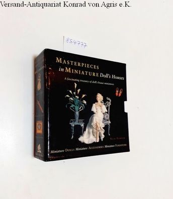 Forder, Nick: Masterpieces in Miniature : Doll's Houses : Book One - Three :