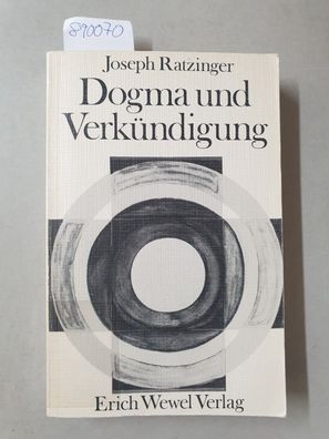 Dogma und Verkündigung.