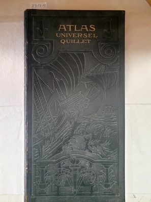 Atlas Universel Quillet : Le Monde Francais : France Et Colonies :