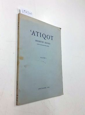 Republic of Israel Department of Antiquities: Atiqot: Journal of the Israel Departmen