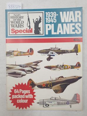 War Planes 1939-1945 : (Purnell's History of the World Wars Special) :