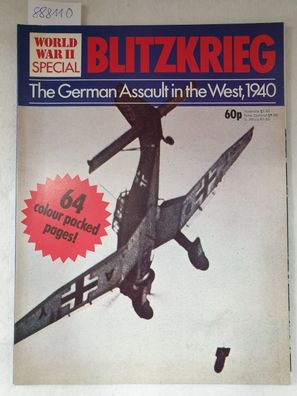 Blitzkrieg, The German Assault in the West , 1940