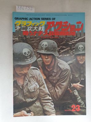 Waffen-SS - Graphic Action Series of World War II (No. 23)