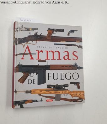 Susaeta, Equipo: Atlas ilustrado de armas de fuego