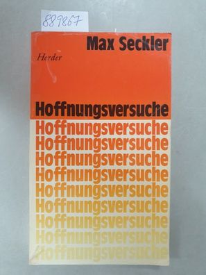 Hoffnungsversuche.