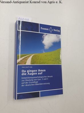 Lang, Hans Josef: Da gingen ihnen die Augen auf: Entwicklungspsychologischer Ansatz z