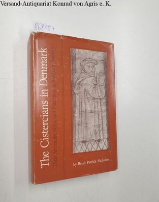 McGuire, Brian Patrick: The Cistercians in Denmark: Their Attitudes, Roles, and Funct