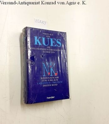 Nikolaus, von Kues, Kardinal und Leo (Herausgeber) Gabriel: Philosophisch-theologisc