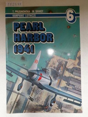 Kampanie Lotnicze No. 6 - Pearl Harbour 1941 :