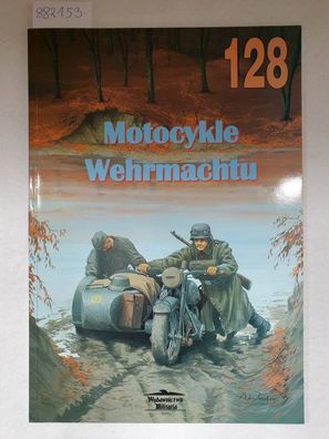 Motocykle Wehrmachtu; Teil: Vol. 1