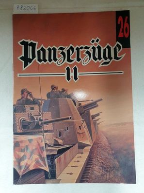 No. 26 : Panzerzüge II :