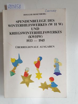 Spendenbelege des Winterhilfswerkes (WHW) und Kriegswinterhilfswerkes (KWHW) 1933- 19