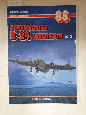 Monografie Lotnicze 88 - Consolidated B-24 Liberator Cz.3 :
