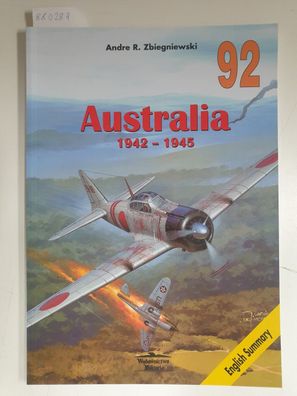 Australia 1942 - 1945 : Militaria Band 92 :
