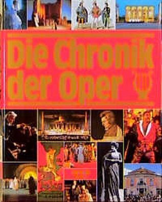 Zöchling (Hrsg.), Dieter: Die Chronik der Oper