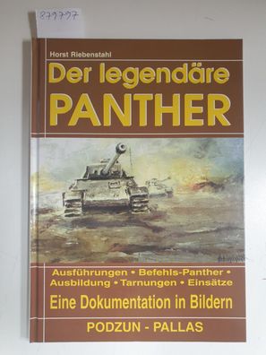 Der legendäre Panther : eine Dokumentation in Bildern :