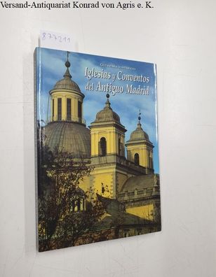 Guerra de la Vega, Ramón: Guía para visitar las iglesias y conventos del antiguo Madr