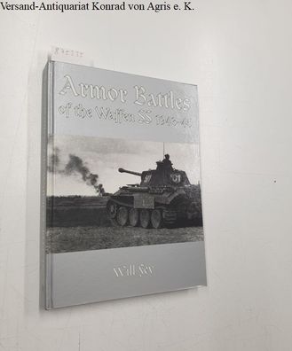 Fey, Will: Armor Battles of the Waffen SS