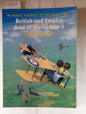 British and Empire Aces of World War 1 :