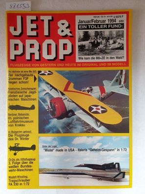 Birkholz, Heinz (Hrsg.): Jet & Prop : Heft 6/93 : Januar / Februar 1994 : Ein toller