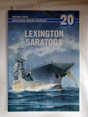 USS Lexington, USS Saratoga Cz.1 (US WWII Aircraft Carriers, Part 1) - Encyclopedia o