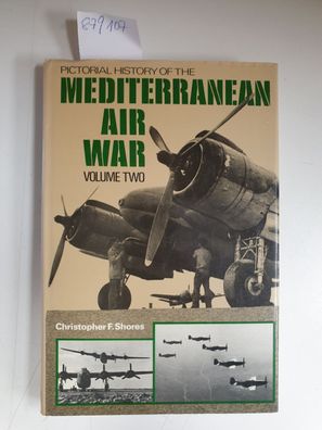Pictorial History of the Mediterranean Air War: vol. 2