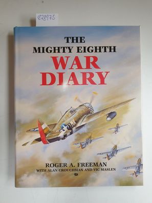 The Mighty Eighth War Diary :