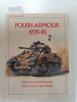Polish Armour 1939-45 : Vanguard Series 30 :