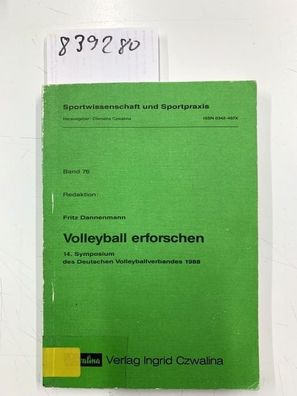 Dannenmann, Fritz: Volleyball erforschen. 14. Symposium des Deutschen Volleyballverba