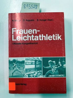 Müller, Norbert, Dieter Augustin und Bernd Hunger: Frauenleichtathletik: Offizieller
