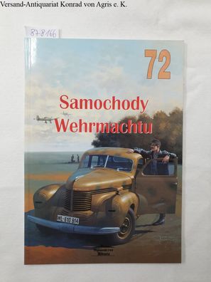 No. 72 : Samochody Wehrmachtu :