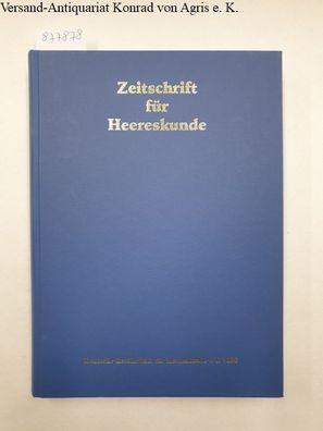 Zeitschrift für Heereskunde : 63./64. Jahrgang : 1999 / 2000 :