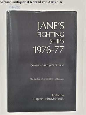 Jane's Fighting Ships 1976-77 : Seventy-ninth year of issue :