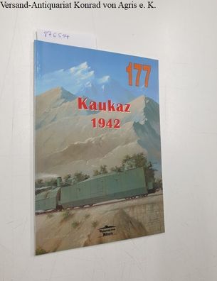 Kolomyjec, Maksym und Ilja Moszczanskij: Kaukaz 1942 - No. 177