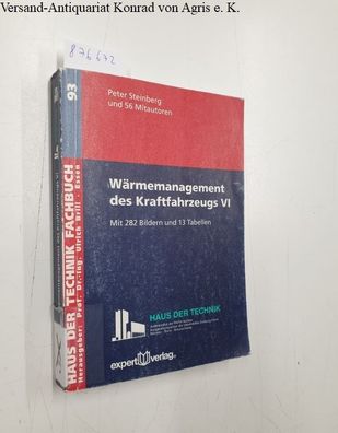Steinberg, Peter: Wärmemanagement des Kraftfahrzeugs, VI (Haus der Technik - Fachbuch