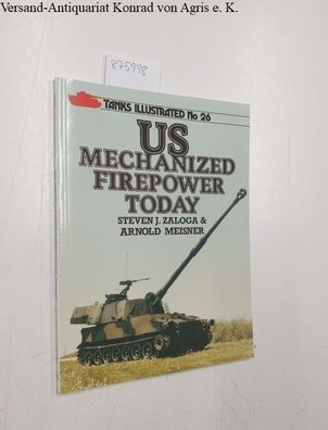 Zaloga, Steven: United States Mechanized Firepower Today