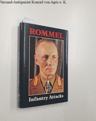 Rommel, Erwin: Infantry Attacks