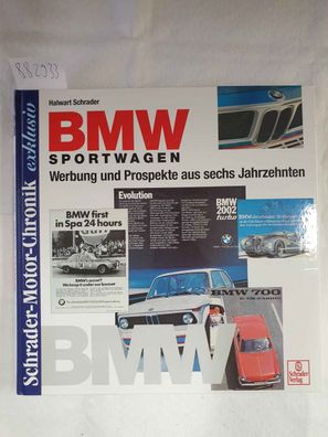 BMW Sportwagen - Werbung und Prospekte aus sechs Jahrzehnten :