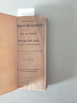 Vollständiges alphabetisches Waaren-Verzeichniß mit beigesetzten Tarif- und Tharasätz