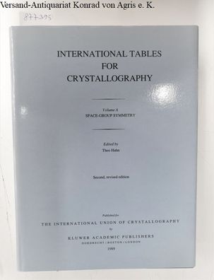 International Union of Crystallography and Theo Hahn (Hrsg.): International Tables Fo