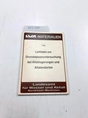Landesamt für Wasser und Abfall Nordrhein-Westfalen (Hrsg.): Leitfaden zur Grundwasse