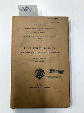 Mazenot, G.: Les lignites bressans ; le Bassin lignitifère de Chaumergy, Publication