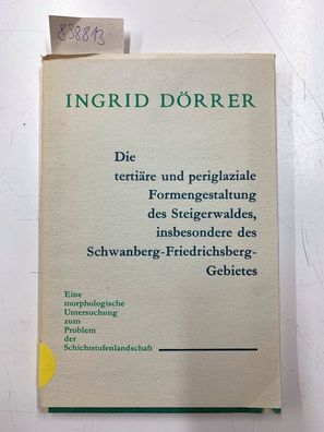 Dörfer, Ingrid: Forschungen zur deutschen Landeskunde Nr. 185 Die tertiäre und perigl