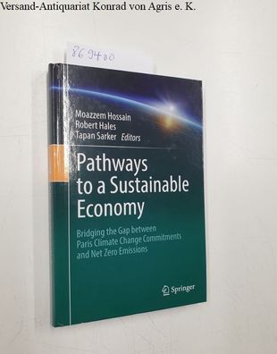 Hossain, Moazzem, Robert Hales and Tapan Sarker: Pathways to a Sustainable Economy. B